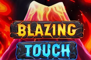 Blazing Touch